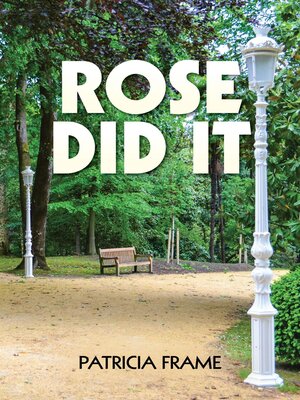 cover image of Rose Did It